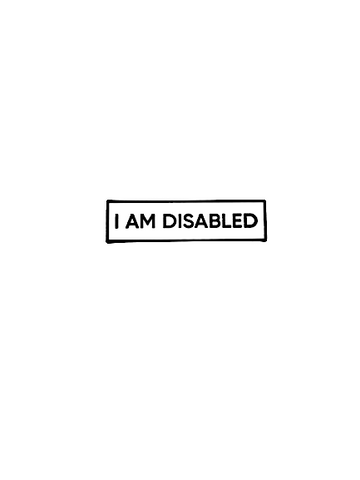 I Am Disabled SMALL SIZE PIN 1.5 Inch Enamel Pin