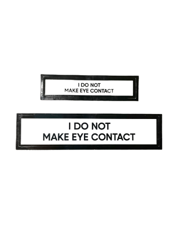 I Do Not Make Eye Contact Communication Vinyl Stickers Set of 2