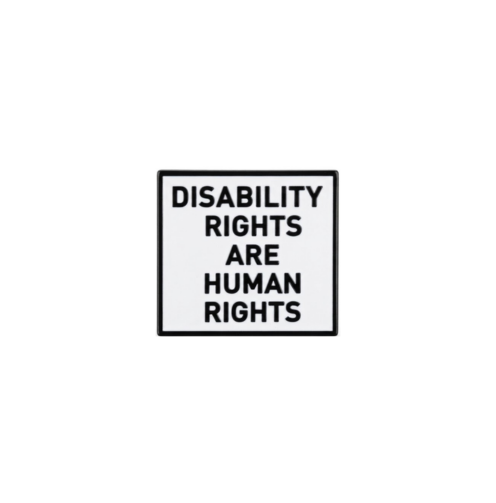 Disability Rights Are Human Rights Enamel Pin