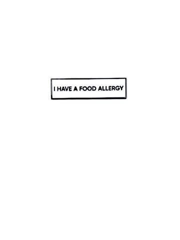 I Have A Food Allergy Small Size Pin Communication 1.5 Inch Identity Enamel Pin