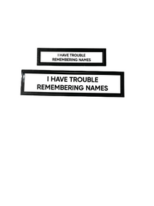 I Have Trouble Remembering Names Communication Vinyl Stickers Set of 2