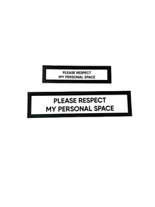 Please Respect My Personal Space Communication Vinyl Stickers Set of 2