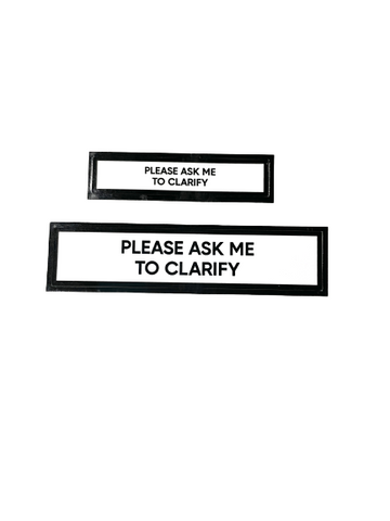 Please Ask Me To Clarify Communication Vinyl Stickers Set of 2