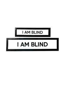 I Am Blind Communication Vinyl Stickers Set of 2