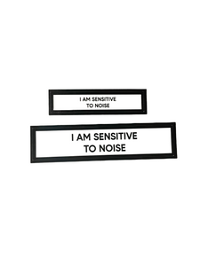 I Am Sensitive To Noise Communication Vinyl Stickers Set of 2