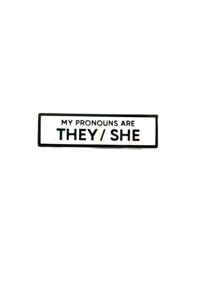 They/She 1.5 Inch Rectangle Enamel Pin