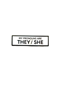 They/She 1.5 Inch Rectangle Enamel Pin