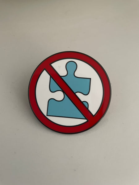 Autistic Pride No Puzzle Piece Enamel Pin
