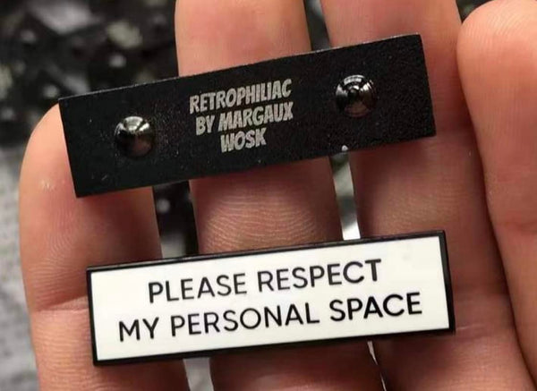 Please Respect My Personal Space 1.5 Inch Enamel Pin
