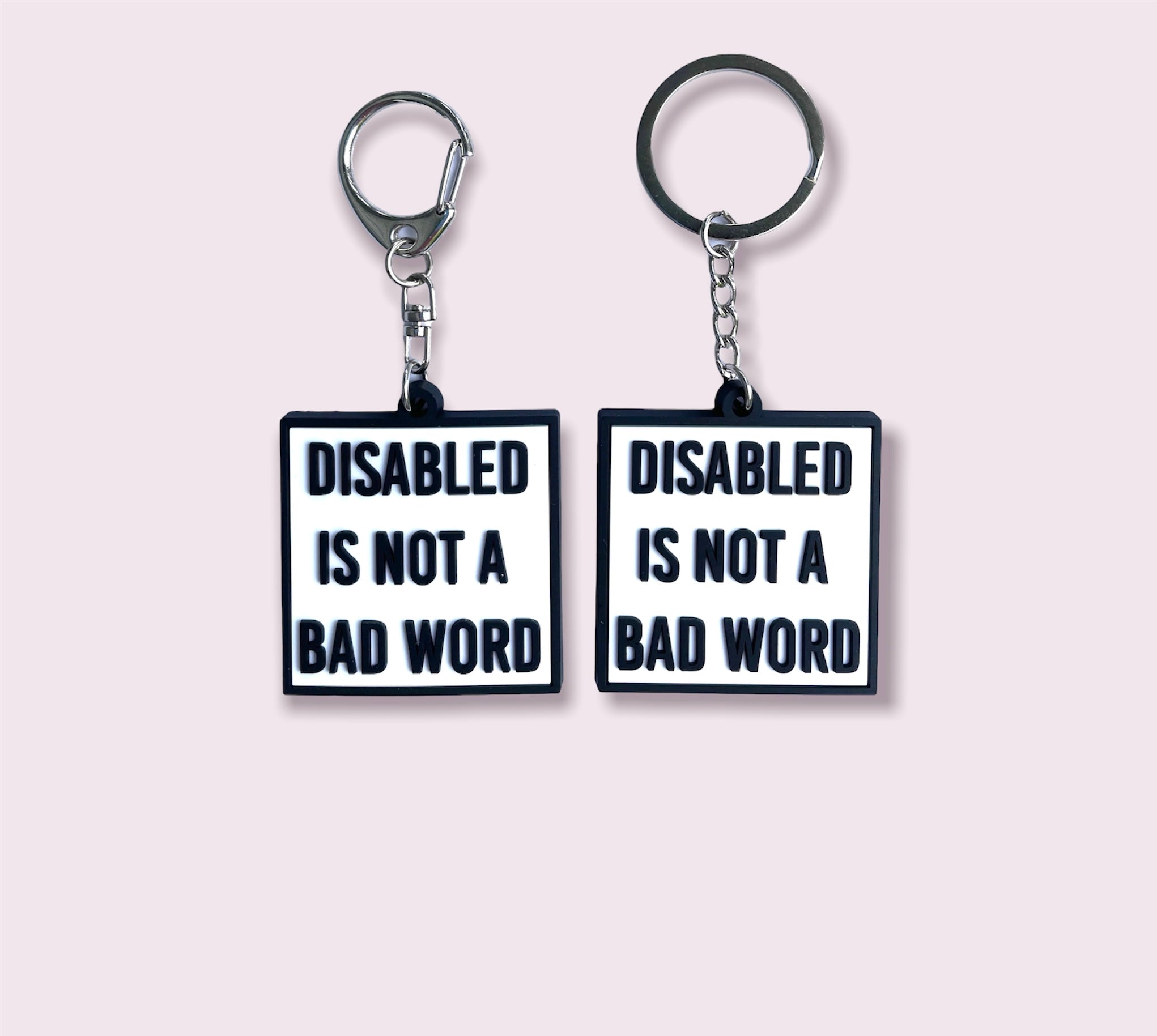 Disabled is not a bad word Keychain